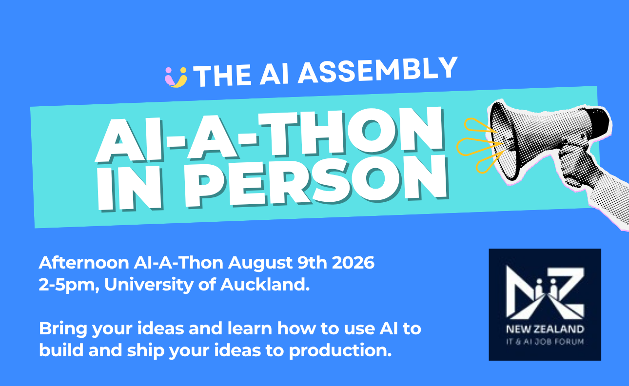 NZ IT & AI Job Forum x The AI Assembly AI-A-Thon
