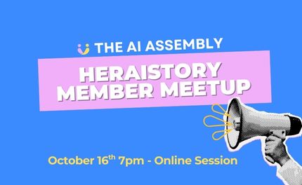 HerAIStory Online Member Meetup - 16th October 7pm - 8pm
