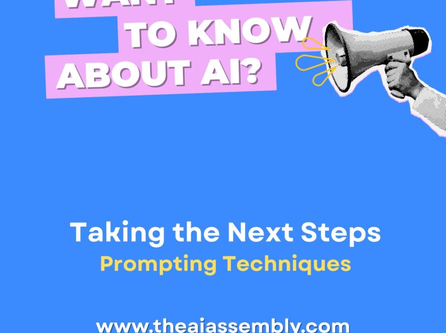 The AI Assembly - Taking the next steps - prompt guide