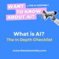 What is AI? An In Depth Checklist