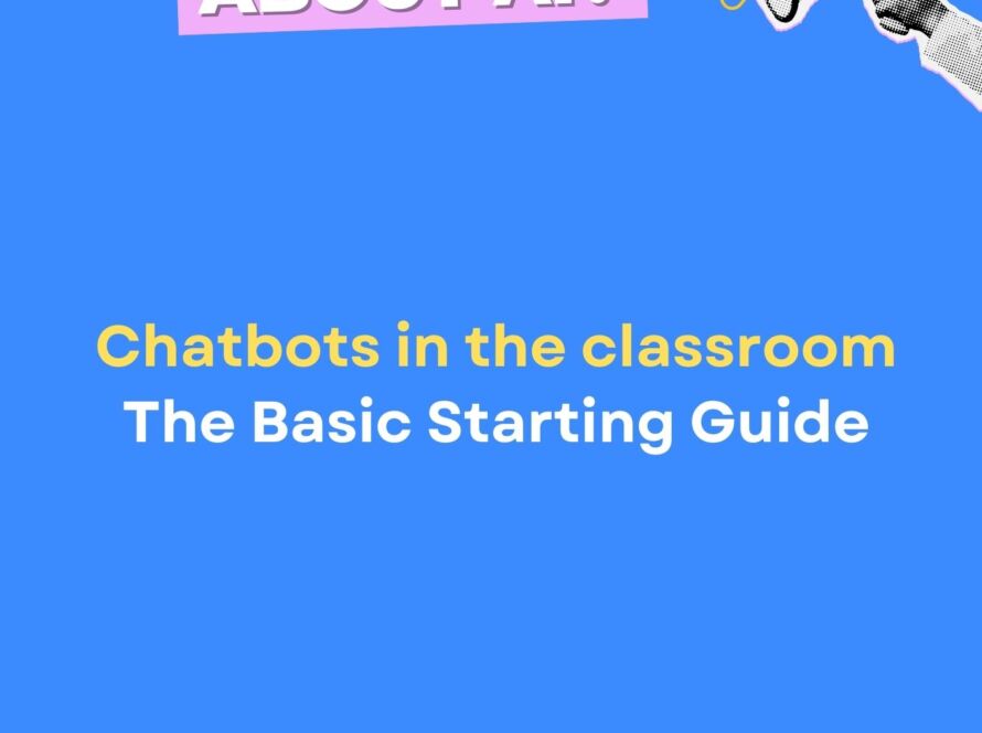 The AI Assembly x TENZ Chatbots in the classroom The Basic Starting Guide